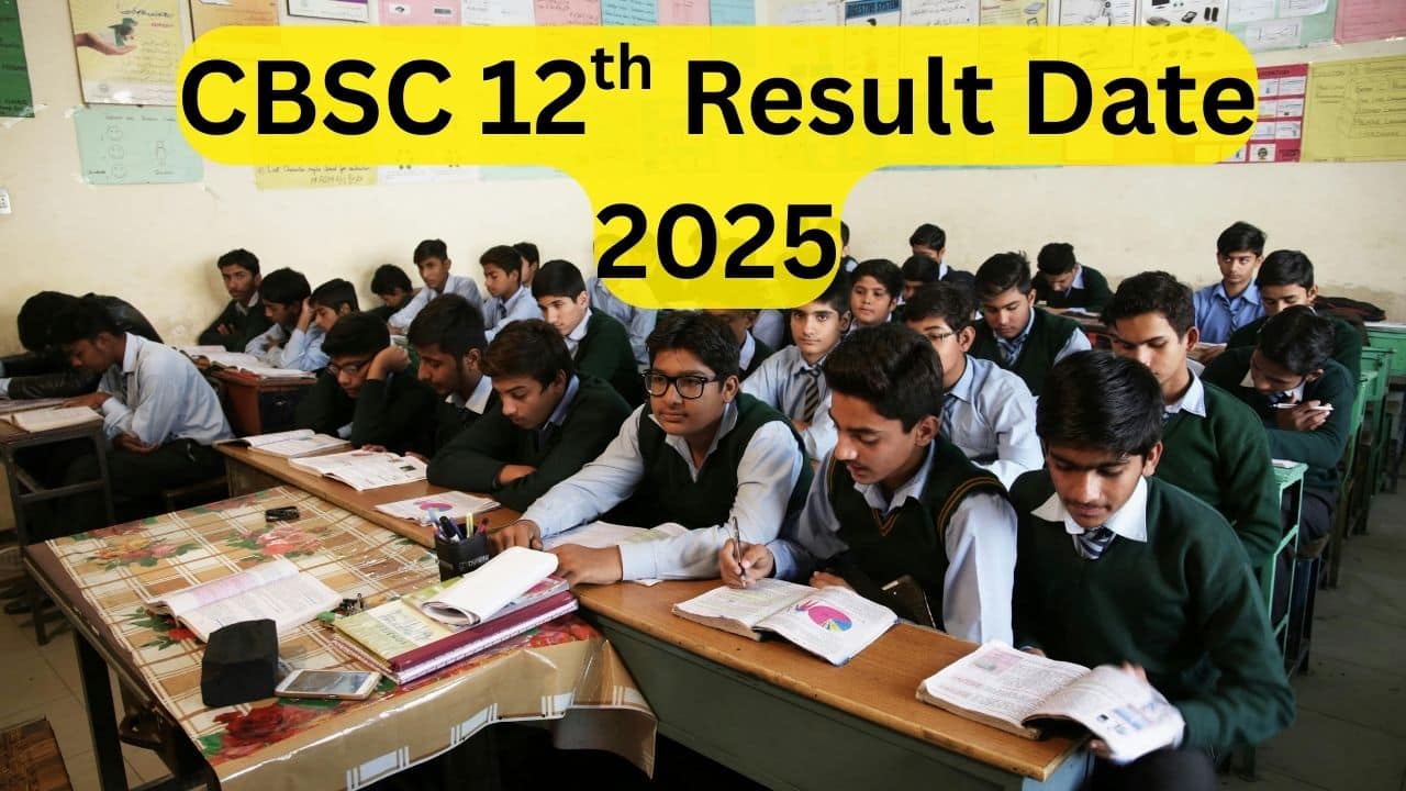 CBSE 12th Result Date 2025